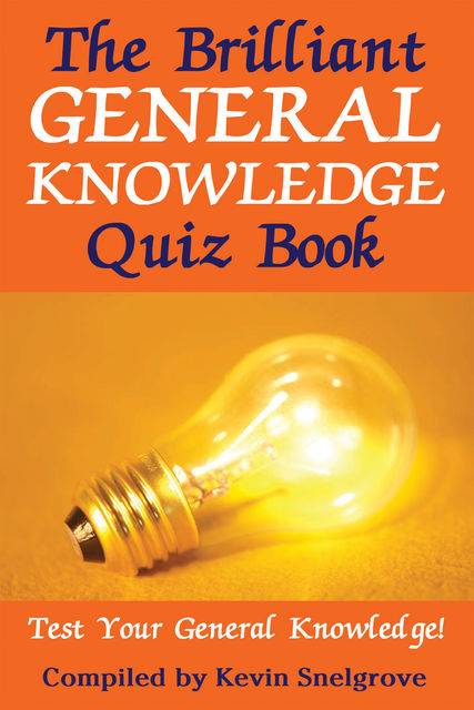 Ultimate General Knowledge Quiz Book, Kevin Snelgrove
