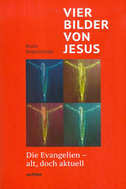 Vier Bilder von Jesus, Boris Repschinski
