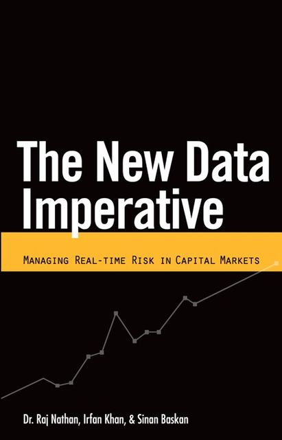 The New Data Imperative, Irfan Khan, Raj Nathan, Sinan Baskan