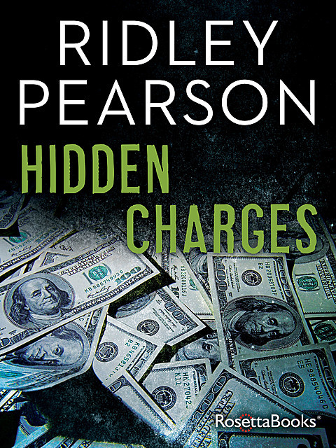 Hidden Charges, Ridley Pearson