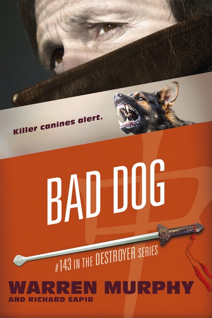 Bad Dog, Warren Murphy, Richard Sapir