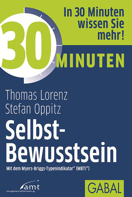 30 Minuten Selbst-Bewusstsein, Stefan Oppitz, Thomas Lorenz