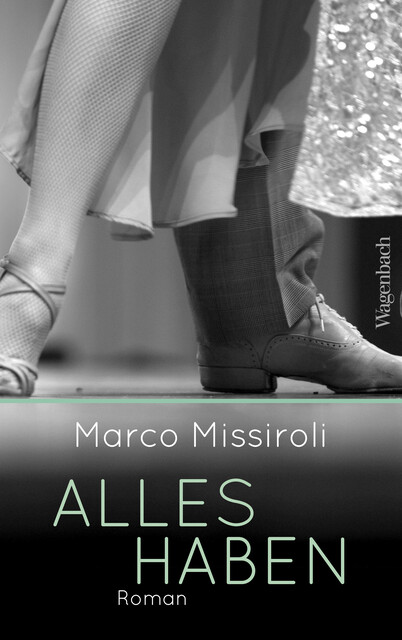 Alles haben, Marco Missiroli