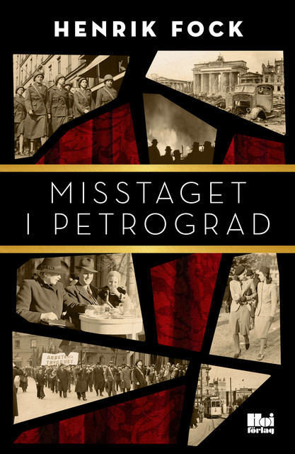Misstaget i Petrograd, Henrik Fock