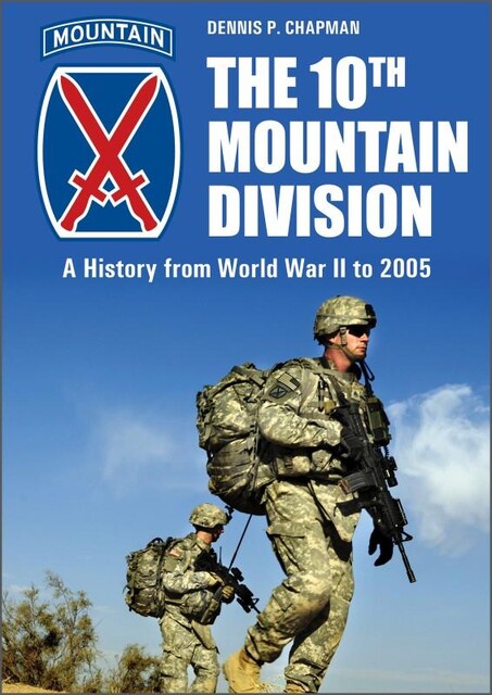 The 10th Mountain Division, Dennis P. Chapman