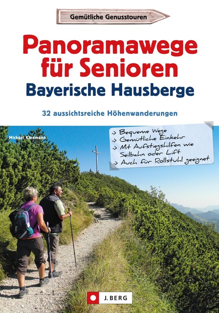 Wanderführer Senioren: Panoramawanderungen für Senioren, Michael Kleemann