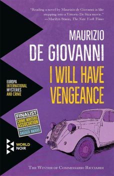 I Will Have Vengeance, Maurizio De Giovanni