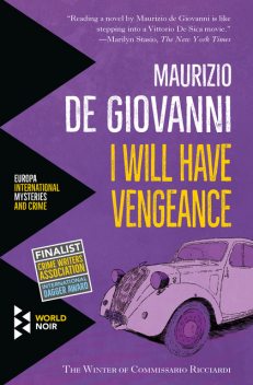 I Will Have Vengeance, Maurizio De Giovanni