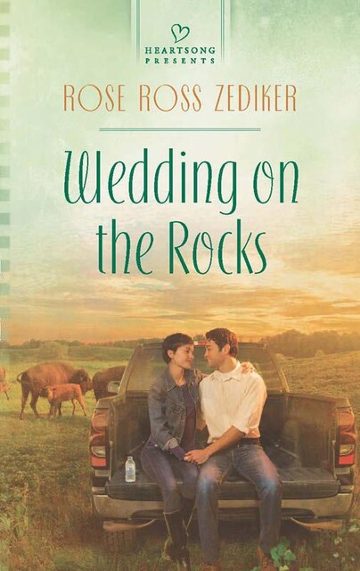 Wedding on the Rocks, Rose Ross Zediker