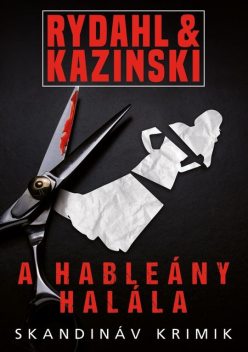 A hableány halála, A.J. Kazinski, Thomas Rydahl