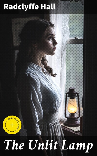 The Unlit Lamp, Radclyffe Hall