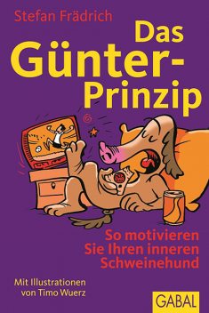 Das Günter-Prinzip, Stefan Frädrich