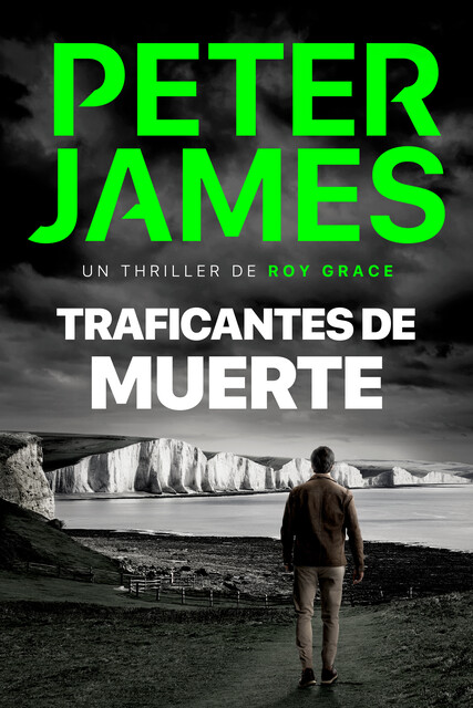 Traficantes De Muerte, Peter James