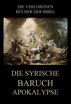 Die syrische Baruch-Apokalypse, Paul Rießler