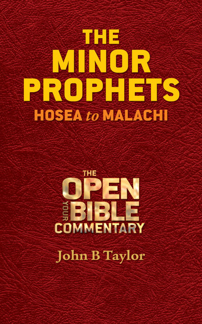 The Minor Prophets, John Taylor