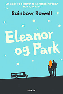 Eleanor og Park, Rainbow Rowell