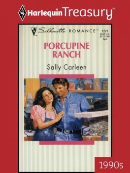 Porcupine Ranch, Sally Carleen