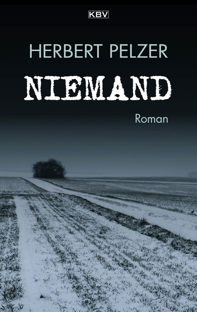 Niemand, Herbert Pelzer