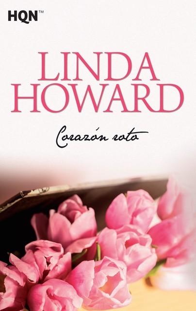 Corazón roto, Linda Howard
