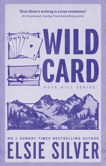 Wild Card (Rose Hill), Elsie Silver