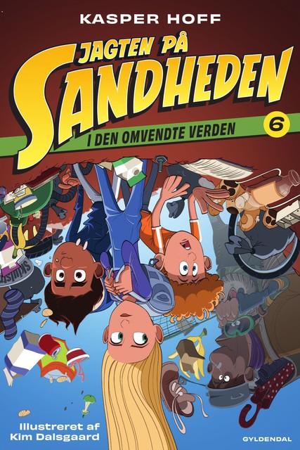 Jagten på sandheden 6 – I den omvendte verden, Kasper Hoff