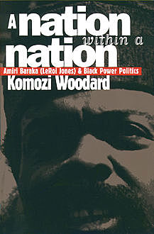 A Nation within a Nation, Komozi Woodard