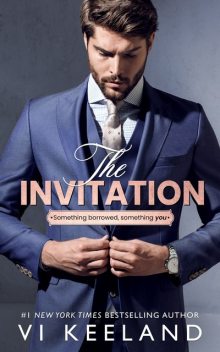 The Invitation, Vi Keeland