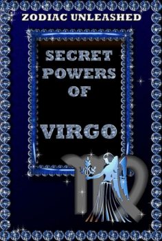 Zodiac Unleashed – Virgo, Juergen Beck