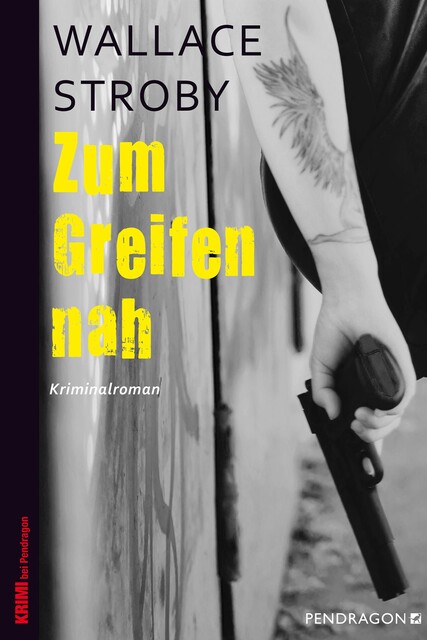 Zum Greifen nah, Wallace Stroby