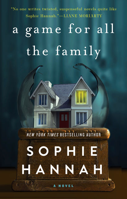 A Game for All the Family, Sophie Hannah