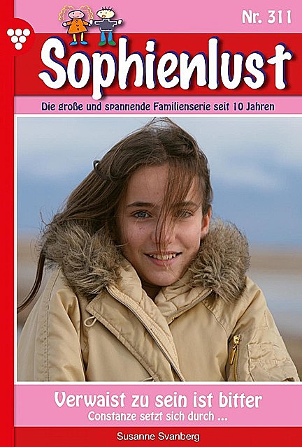 Sophienlust 311 – Familienroman, Susanne Svanberg