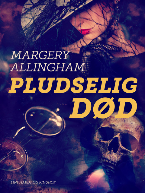 Pludselig død, Margery Allingham
