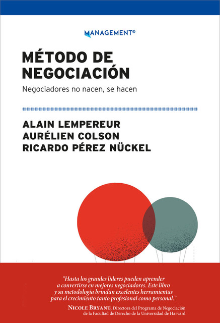 Método de negociación, Alain Lempereur, Aurélien Colson, Ricardo Pérez Nückel