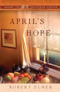 April's Hope, Robert Elmer