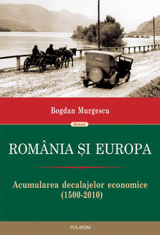 Romania si Europa, Bogdan Murgescu