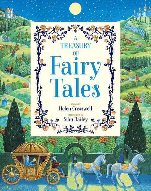 A Treasury of Fairy Tales, Helen Cresswell