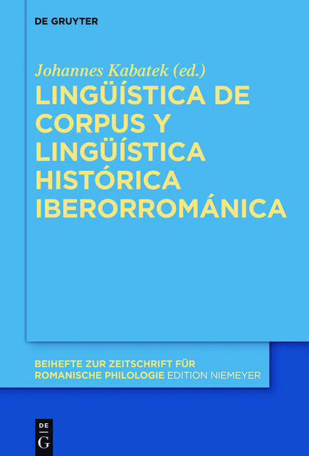 Lingüística de corpus y lingüística histórica iberorrománica, Johannes Kabatek