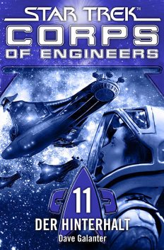 Star Trek – Corps of Engineers 11: Der Hinterhalt, Dave Galanter