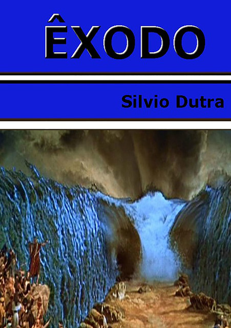 Êxodo, Silvio Dutra