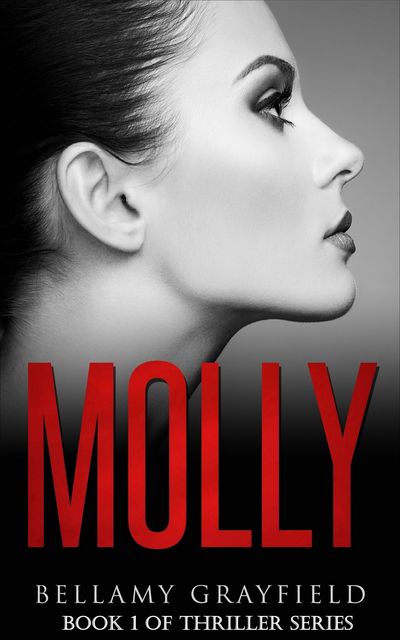 Molly, Bellamy Grayfield