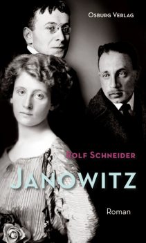 Janowitz, Rolf Schneider