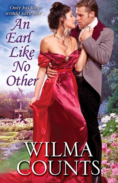 An Earl Like No Other, Wilma Counts