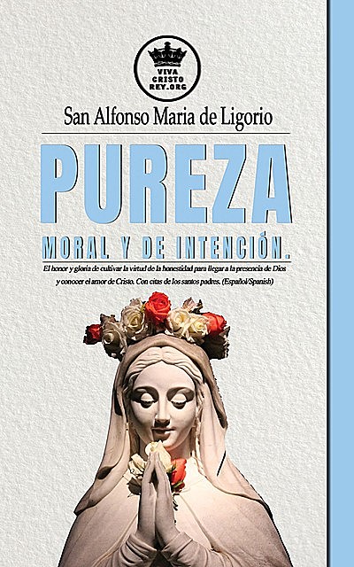 Pureza moral y de intención, San Alfonso María de Ligorio