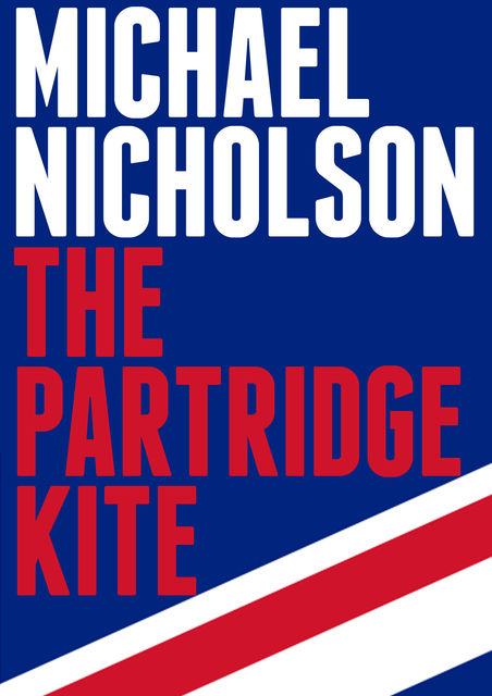 The Partridge Kite, Michael Nicholson