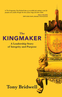 The Kingmaker, Tony Bridwell