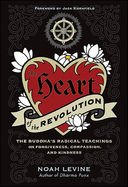 The Heart of the Revolution, Noah Levine