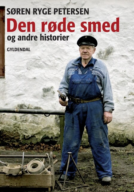 Den røde smed og andre historier, Søren Ryge Petersen