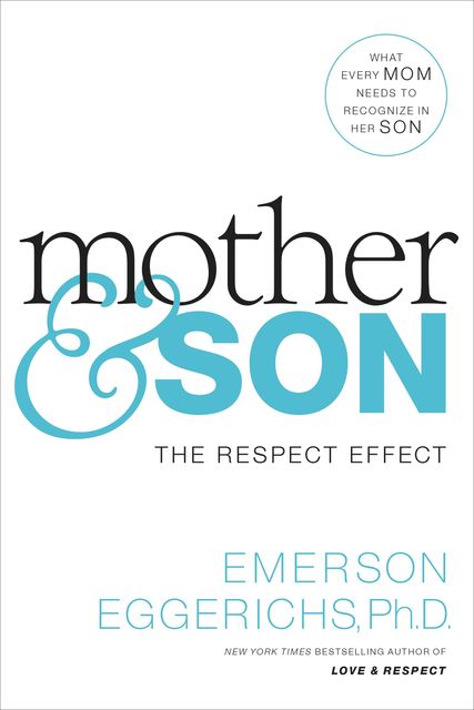 Mother and Son, Emerson Eggerichs