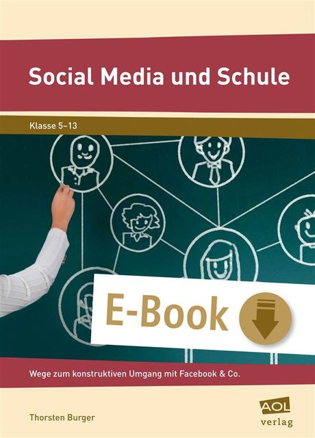 Social Media und Schule, Thorsten Burger
