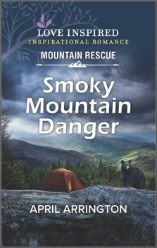 Smoky Mountain Danger, April Arrington